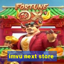 imvu next store